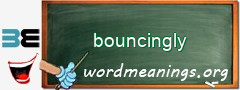 WordMeaning blackboard for bouncingly